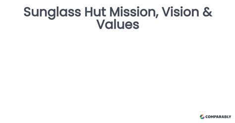 sunglass hut mission statement